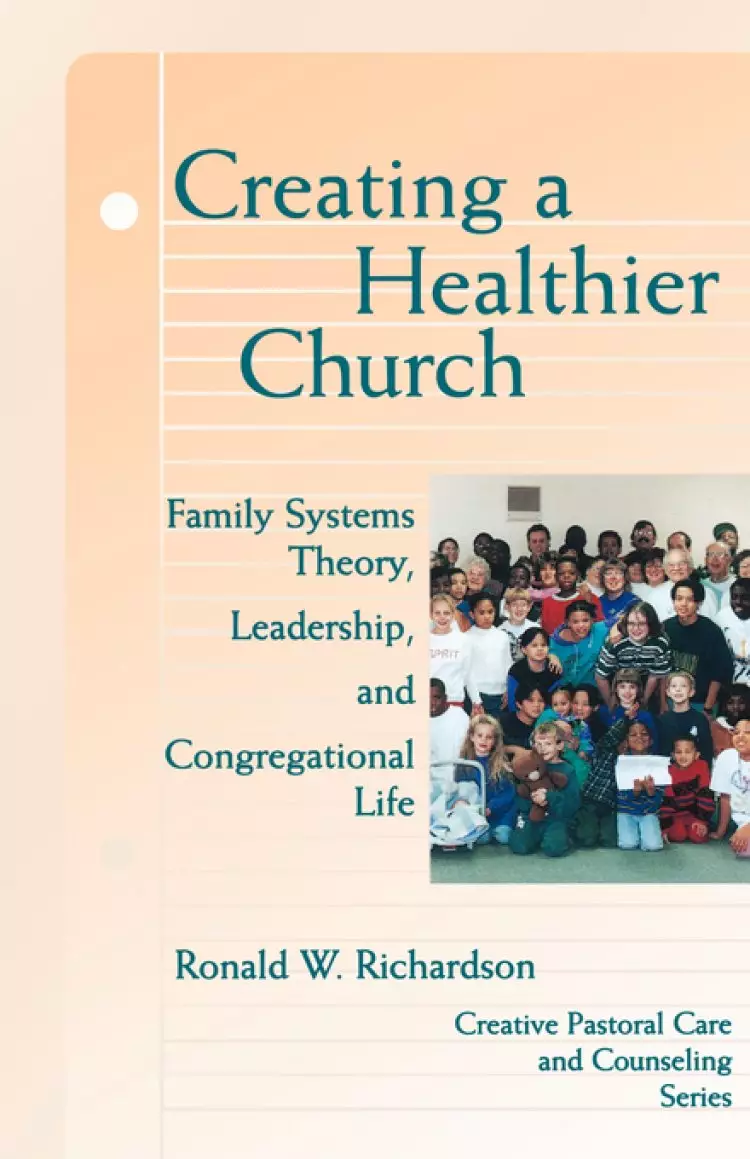 CREATING A HEALTHIER CHURCH