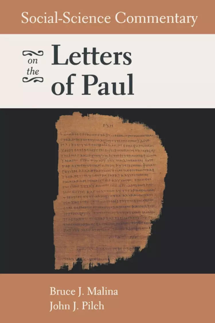 Social-science Commentary on the Letters of Paul