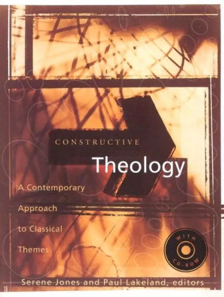 Constructive Theology with CD ROM