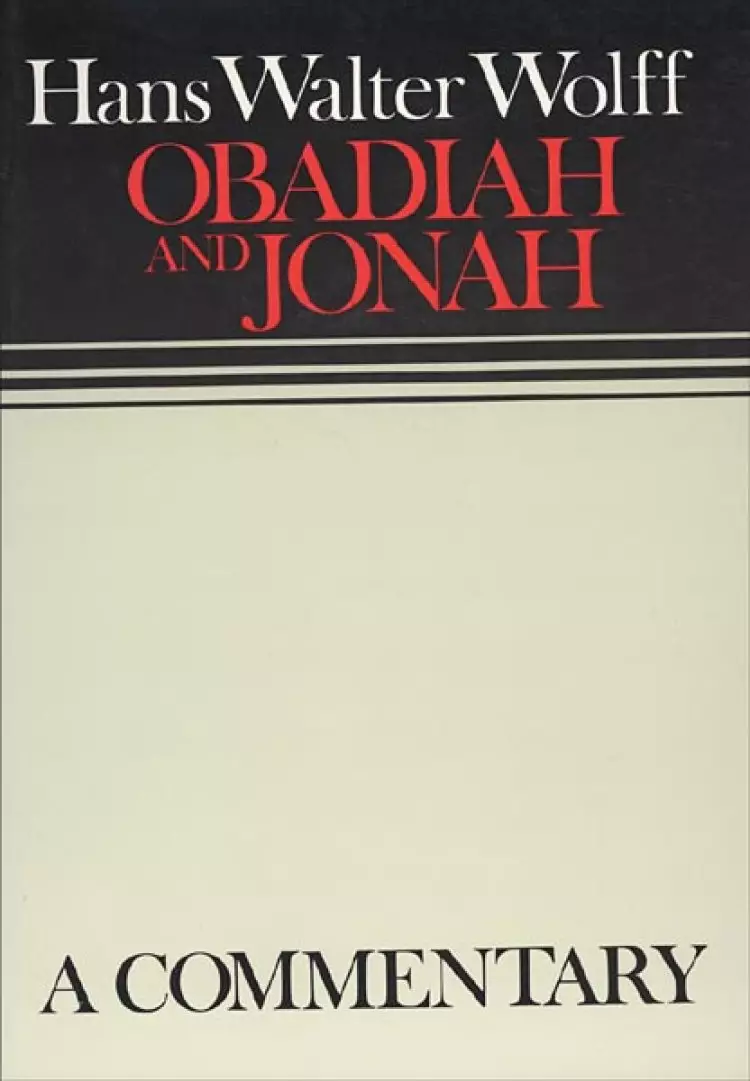 Obadiah & Jonah : Continental Commentaries Series