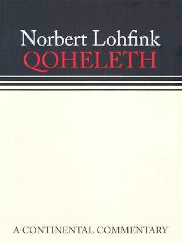 Qoheleth : Continental Commentary Series