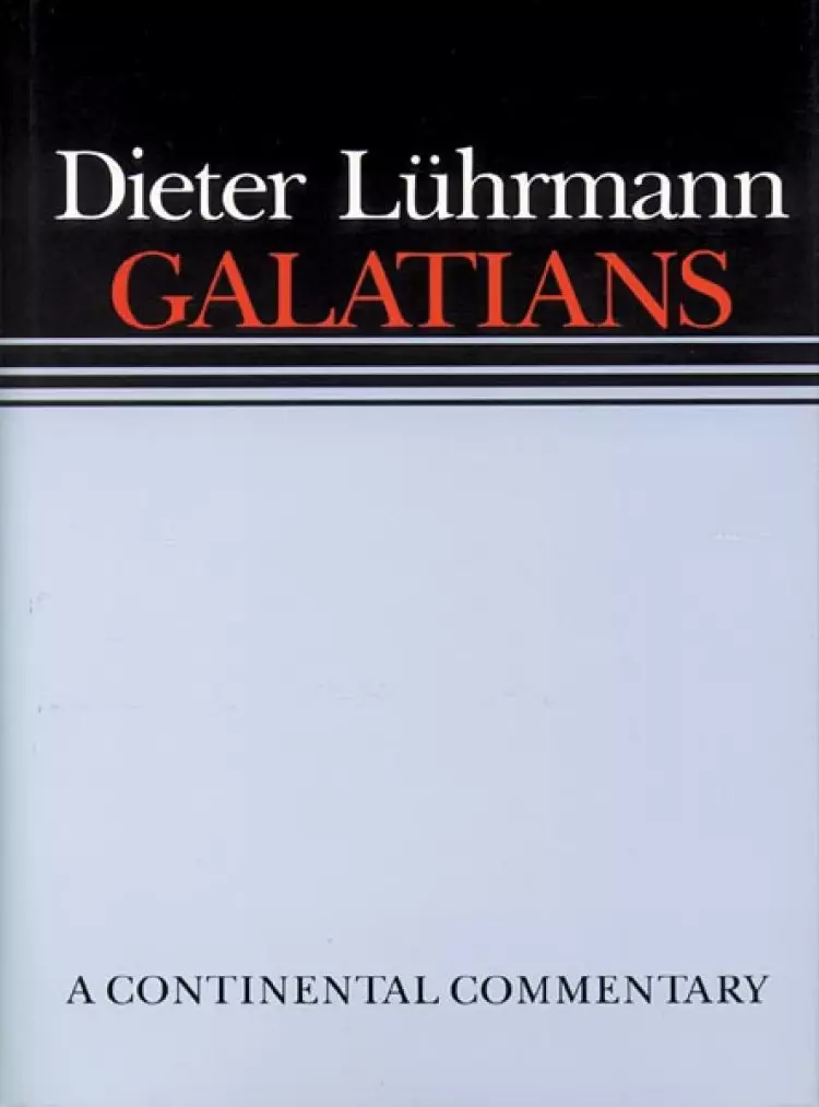 Galatians : Continental Commentaries Series
