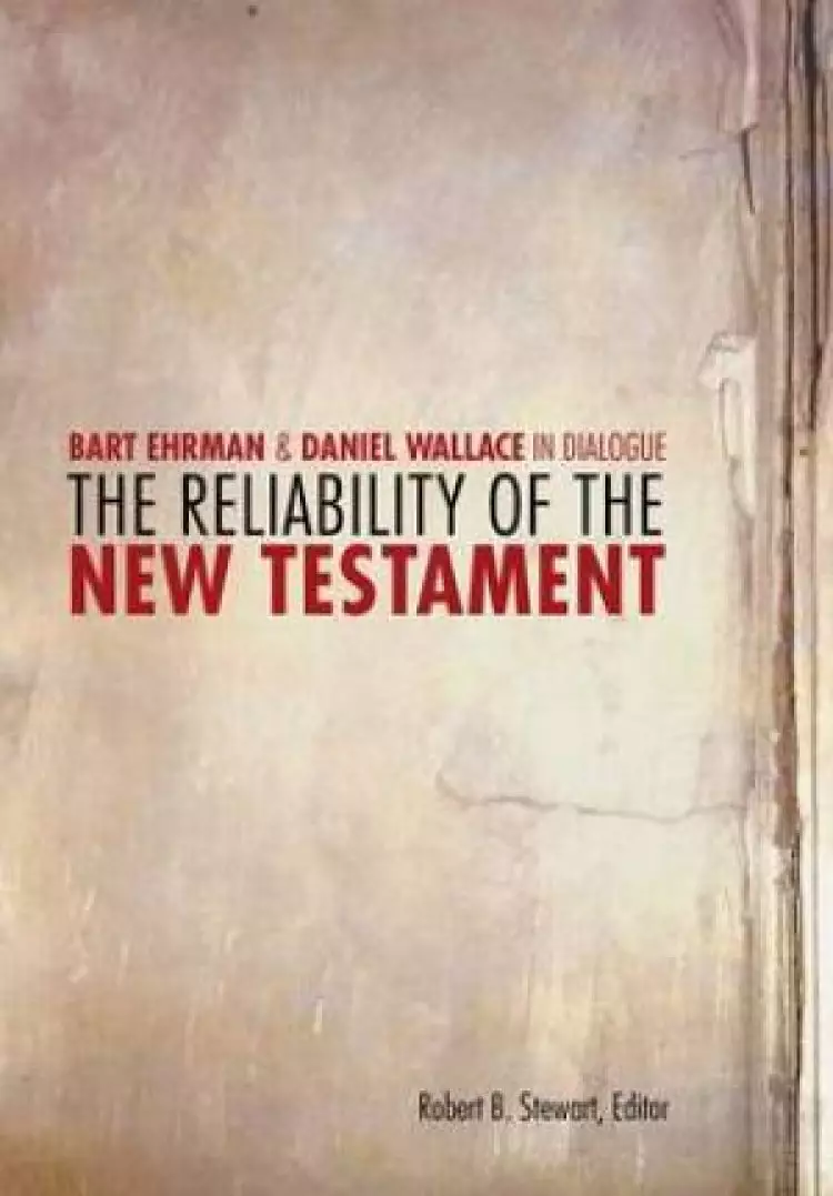 Reliability Of The New Testament