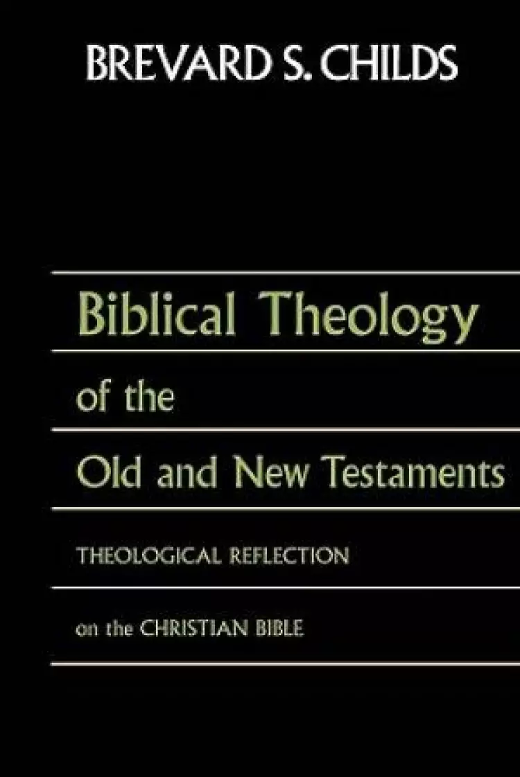 Biblical Theology of Old Test and New Test