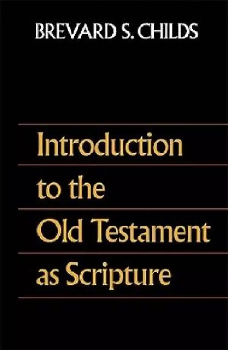Introduction to the Old Testament as Scripture