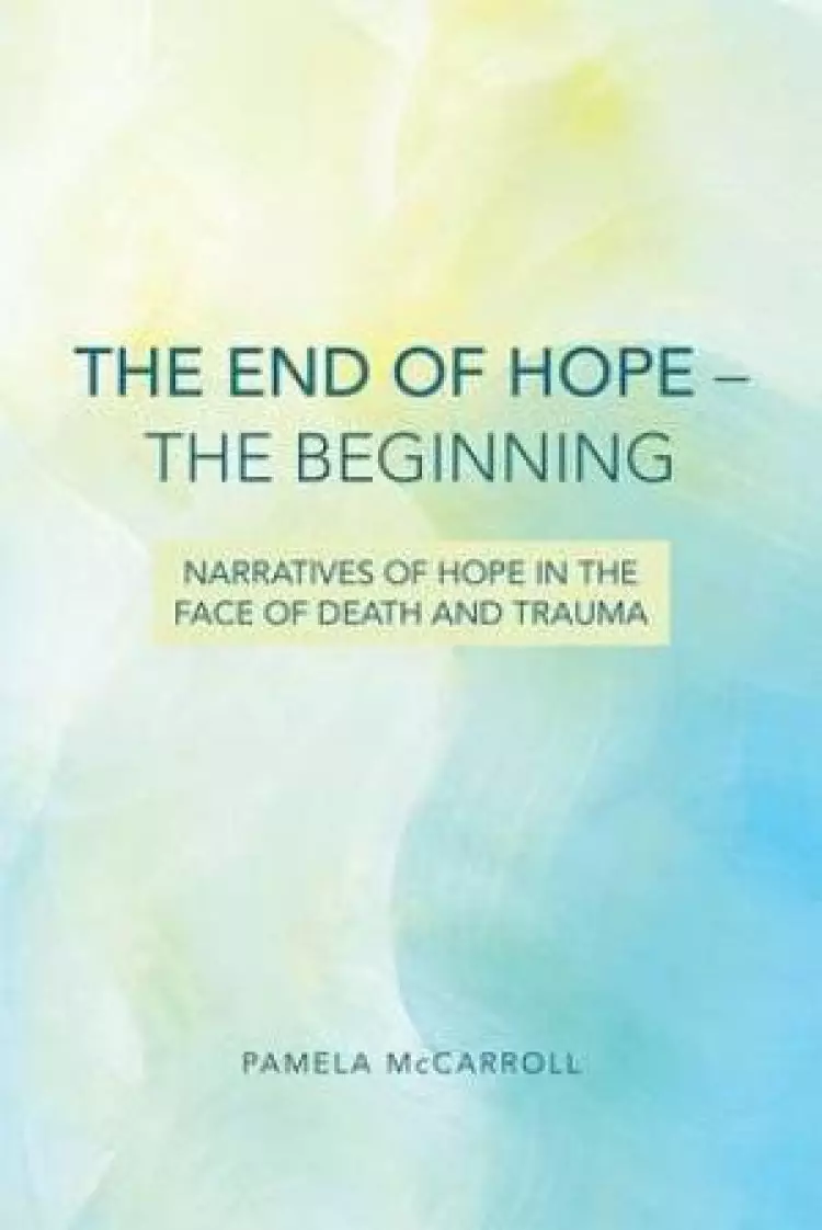 The End of Hope-The Beginning