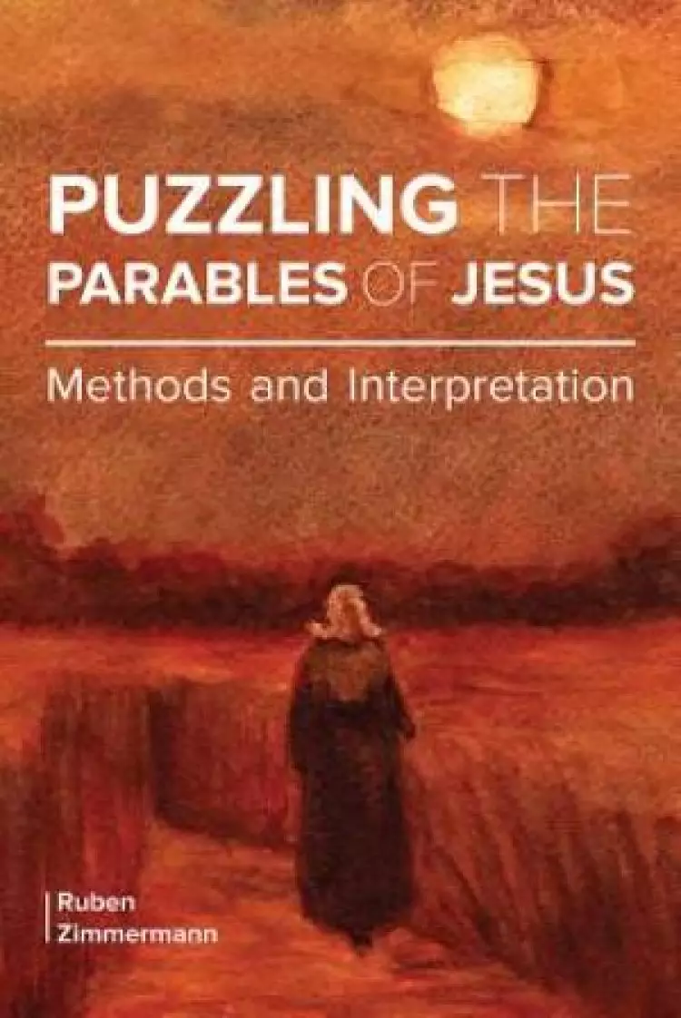 Puzzling the Parables of Jesus