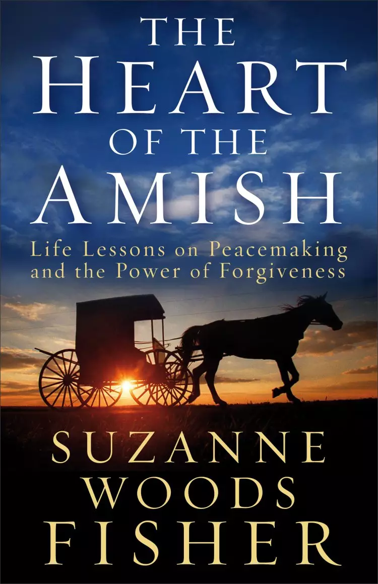 The Heart of the Amish