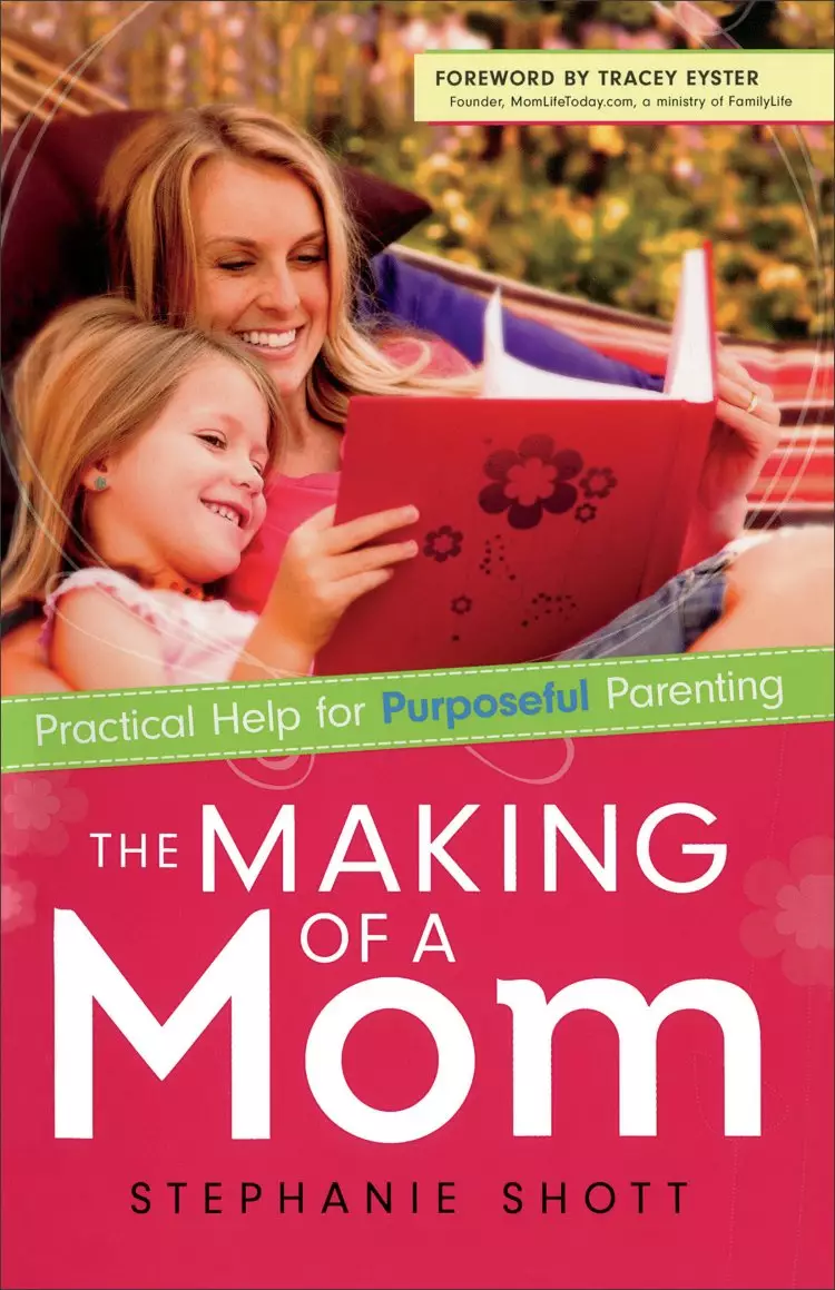 The Making of a Mom