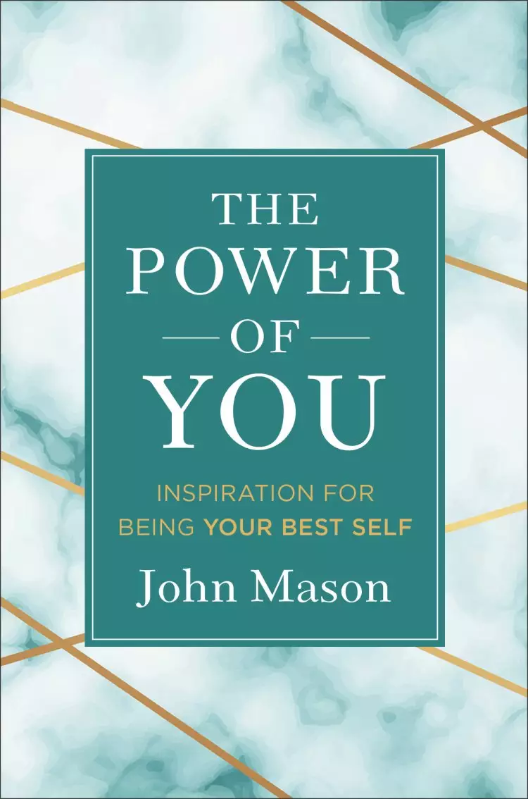The Power of You: Inspiration for Being Your Best Self