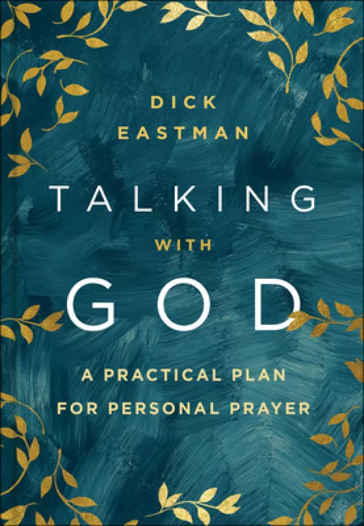 Talking with God: A Practical Plan for Personal Prayer