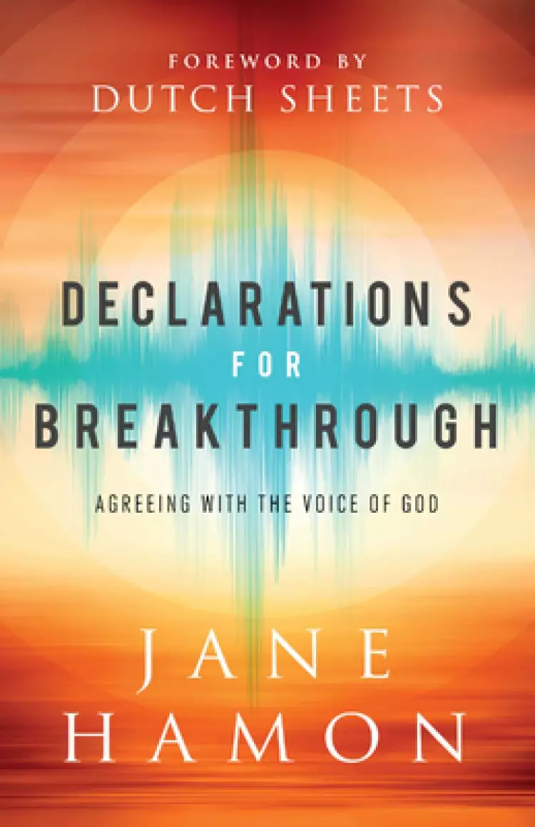 Declarations for Breakthrough