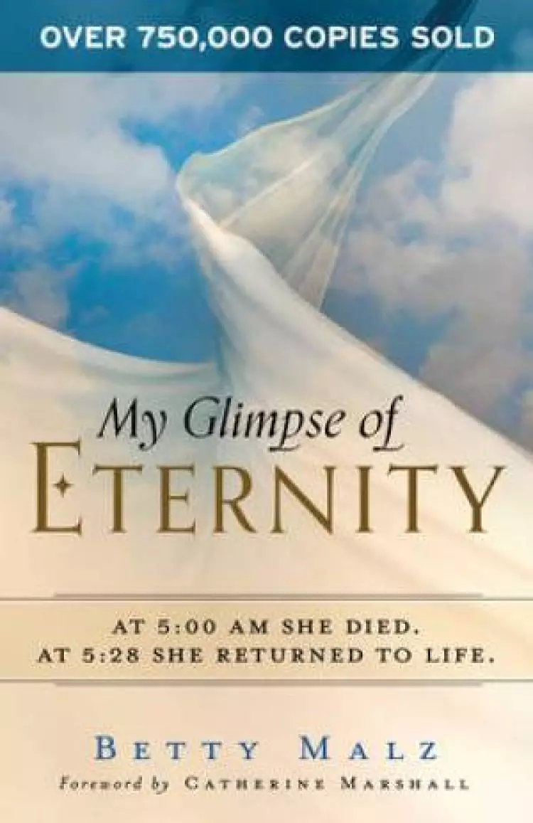 My Glimpse of Eternity