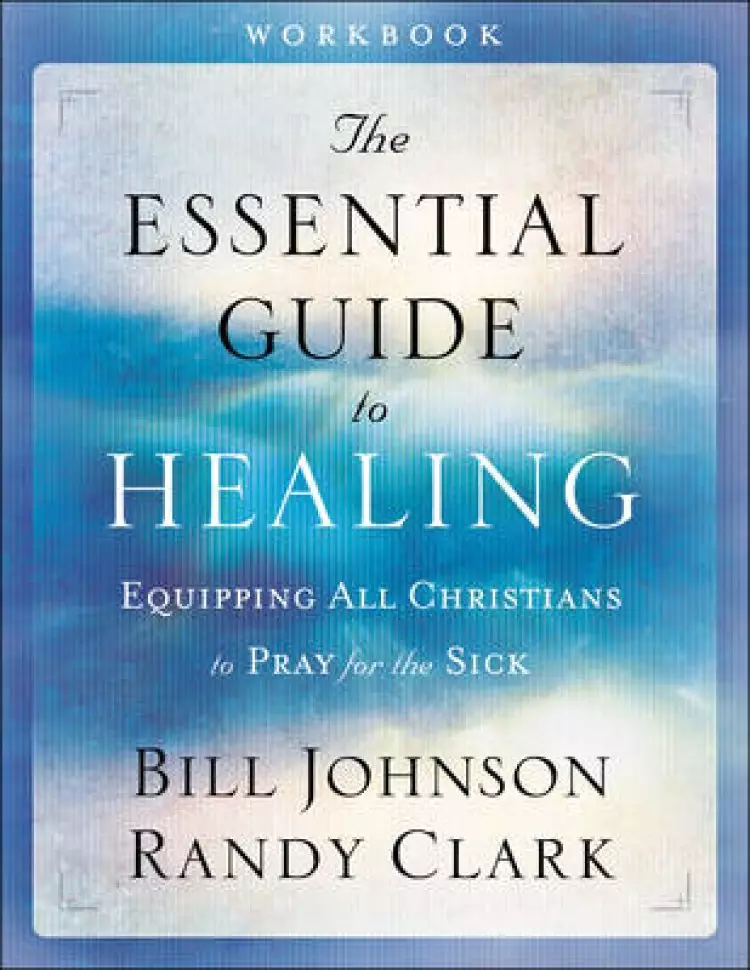 The Essential Guide to Healing Workbook