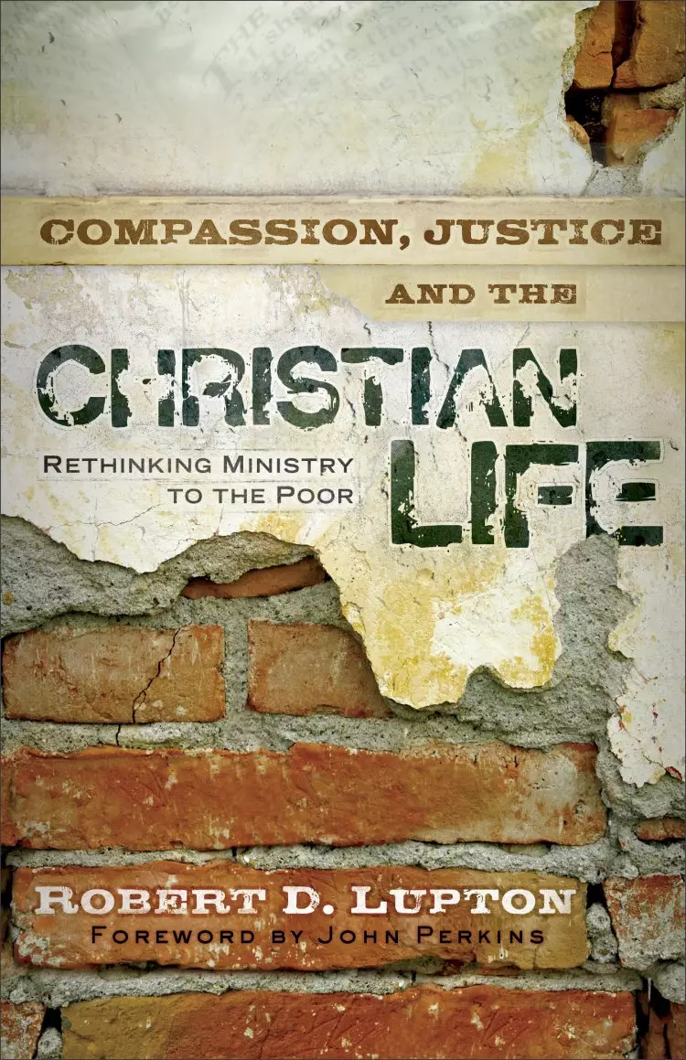 Compassion, Justice, and the Christian Life