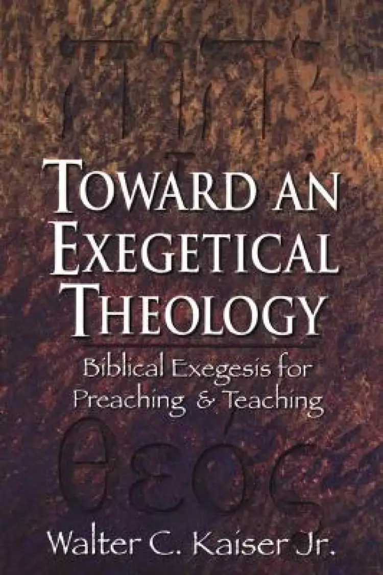 Toward An Exegetical Theology