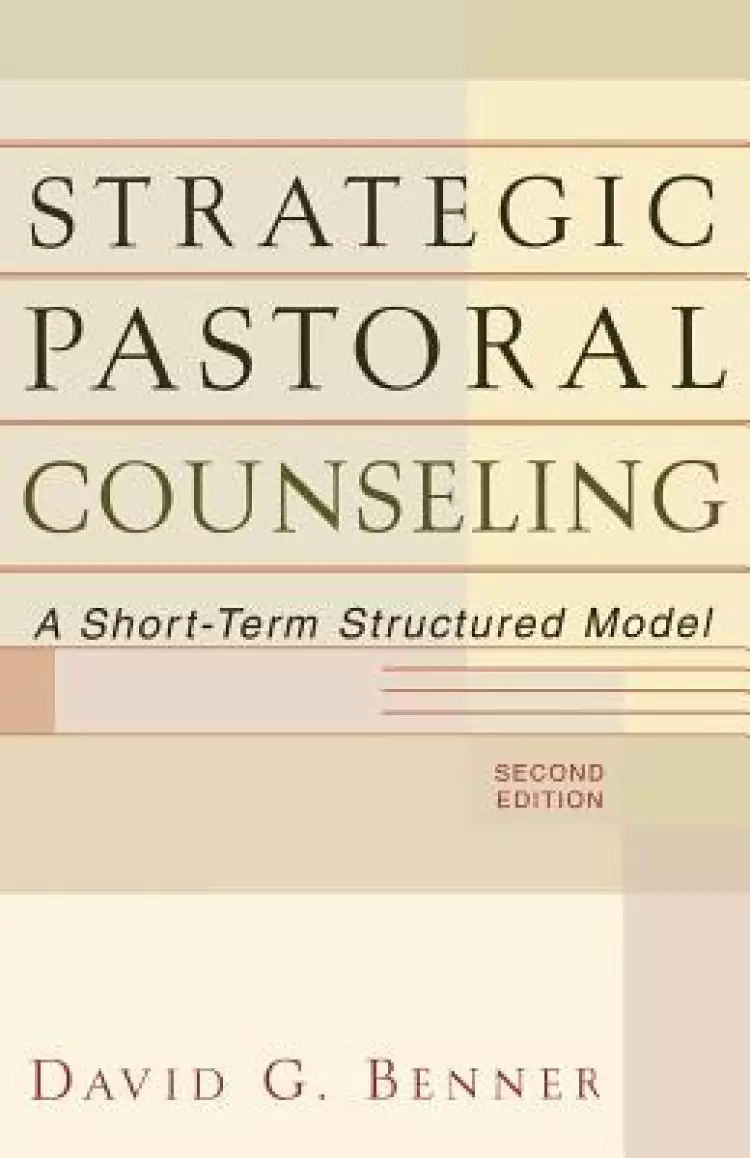Strategic Pastoral Counseling: a Short-term Structured Model