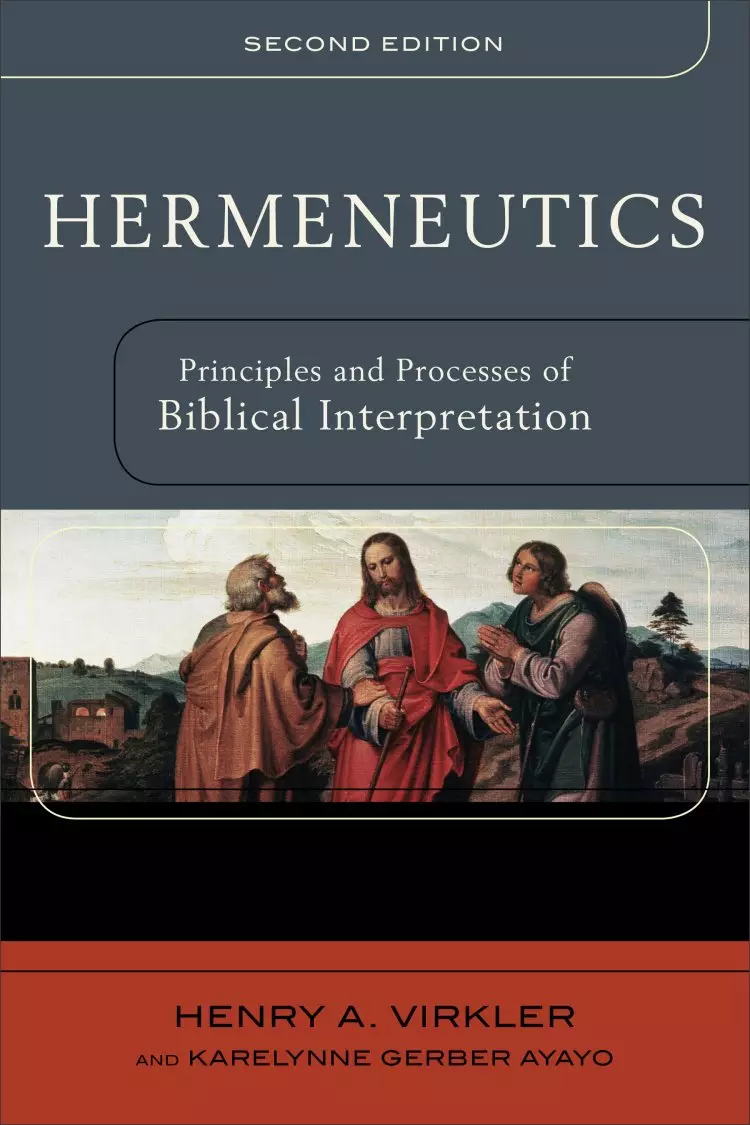 Hermeneutics 2nd Edition