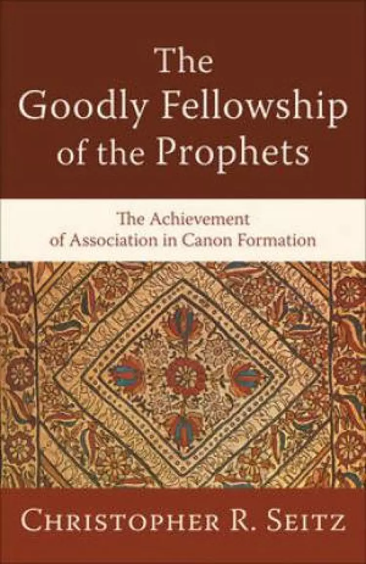 Goodly Fellowship Of The Prophets
