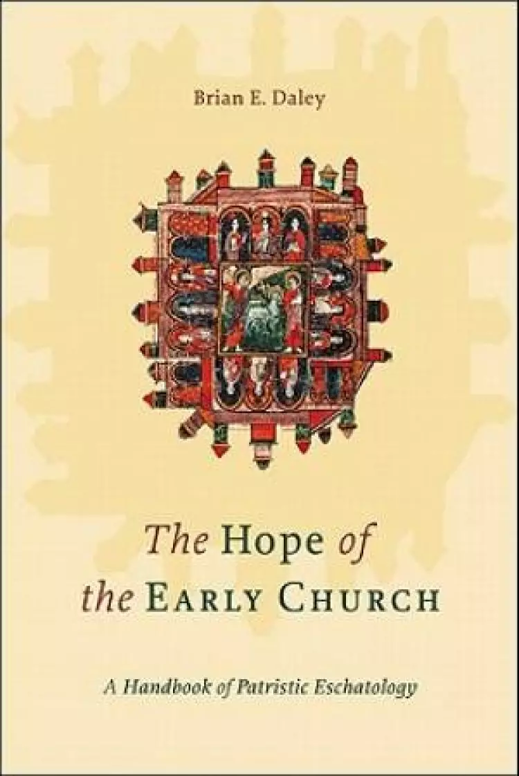 Hope Of The Early Church