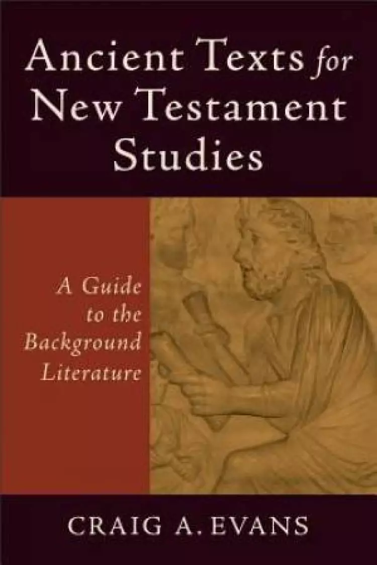 Ancient Texts for New Testament Studies Paperback