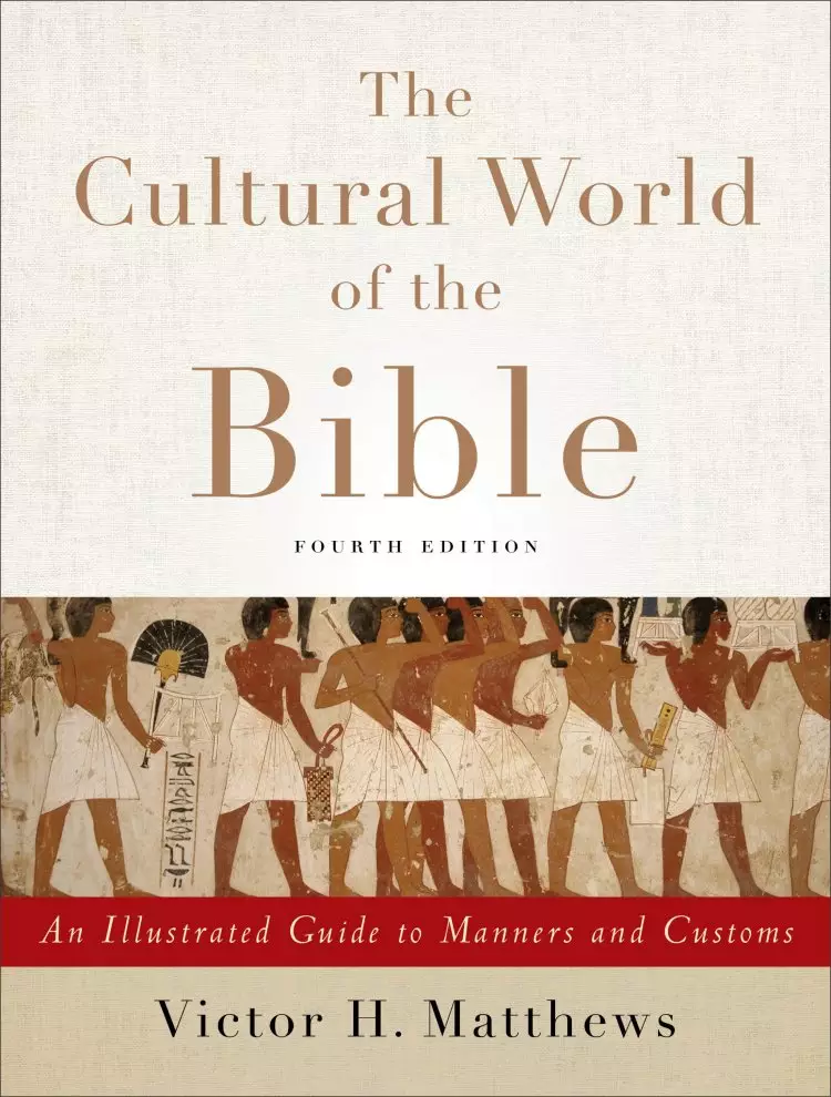The Cultural World of the Bible