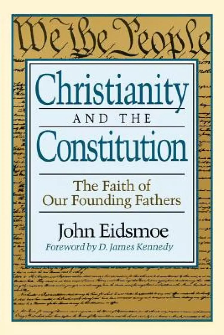 Christianity And The Constitution