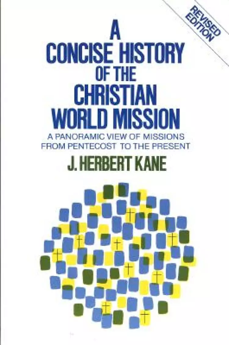Concise History of the Christian World Mission