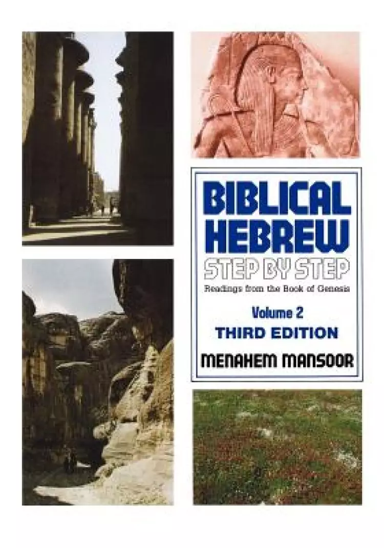 Biblical Hebrew : Step by Step Vol  2