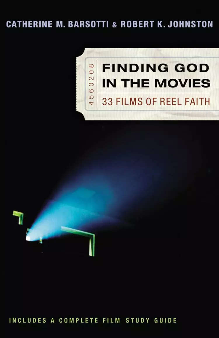 Finding God In The Movies