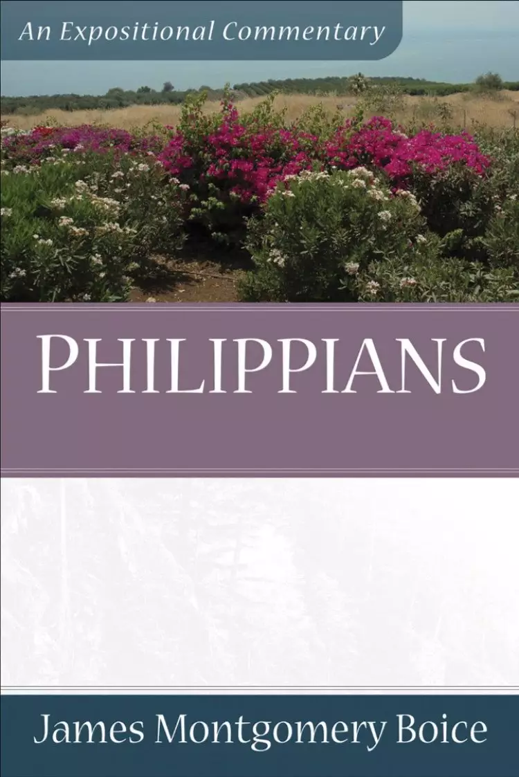 Philippians : Boice Commentary Series