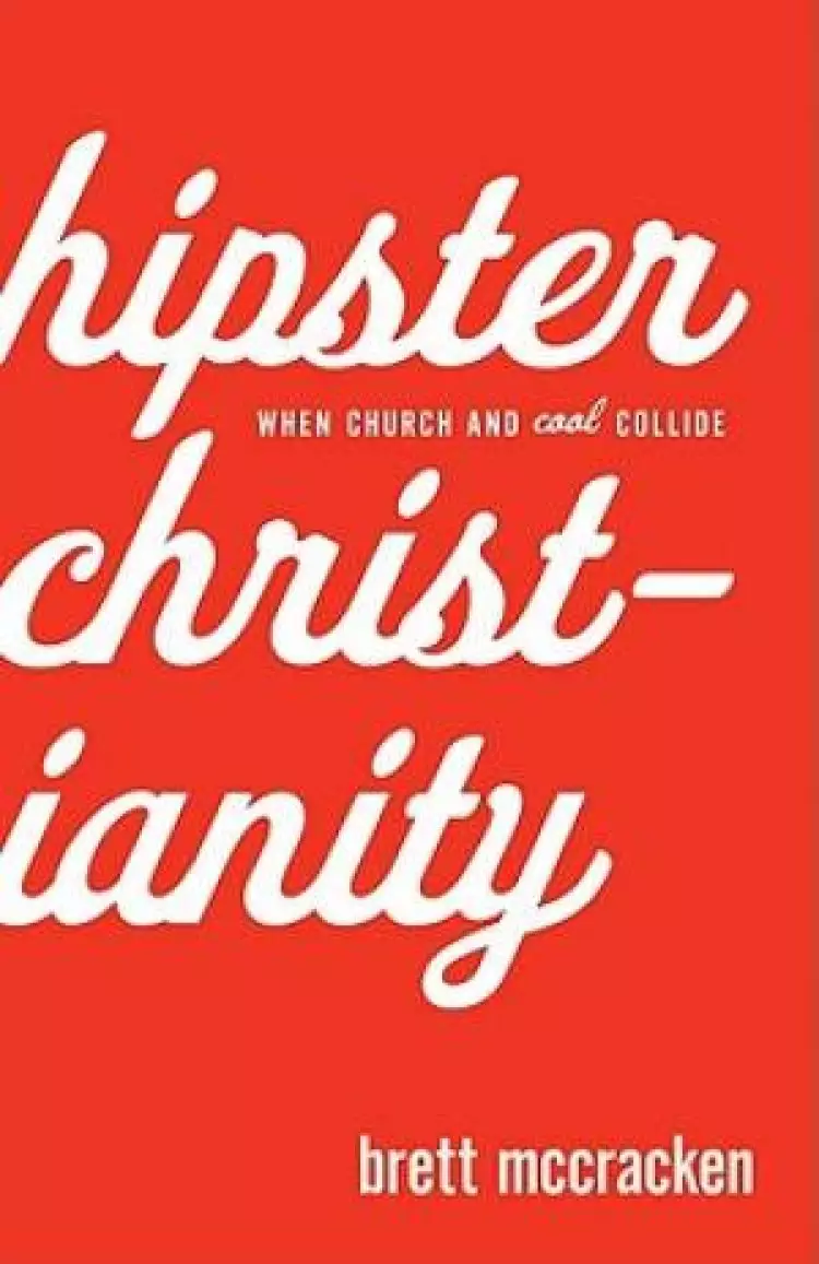 Hipster Christianity