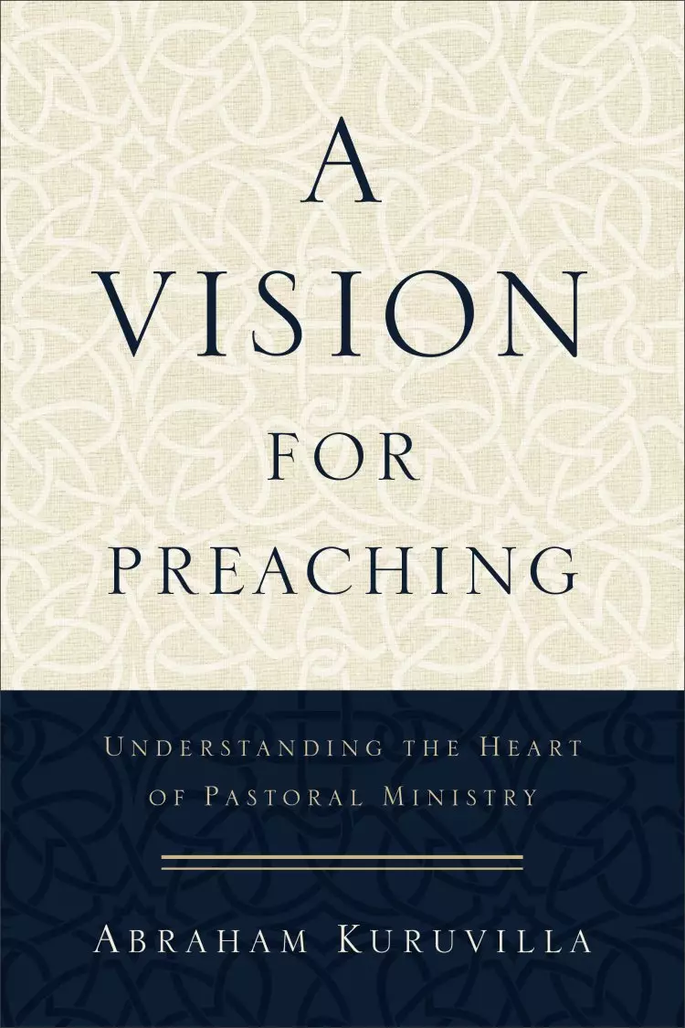 A Vision for Preaching