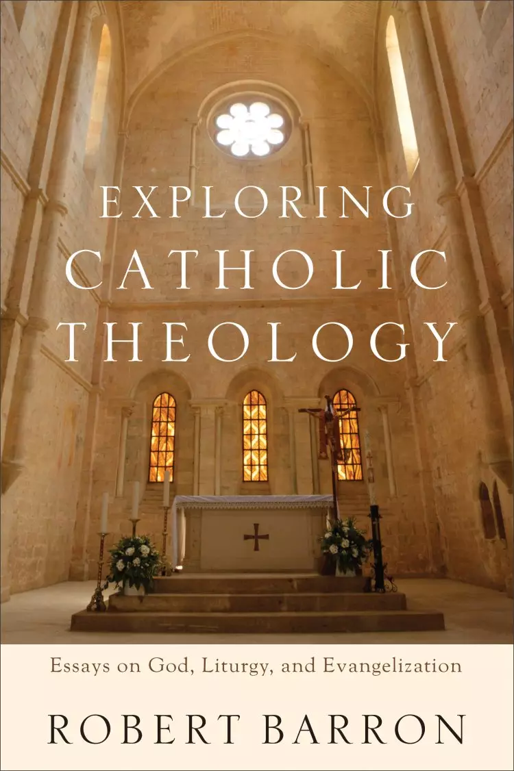 Exploring Catholic Theology