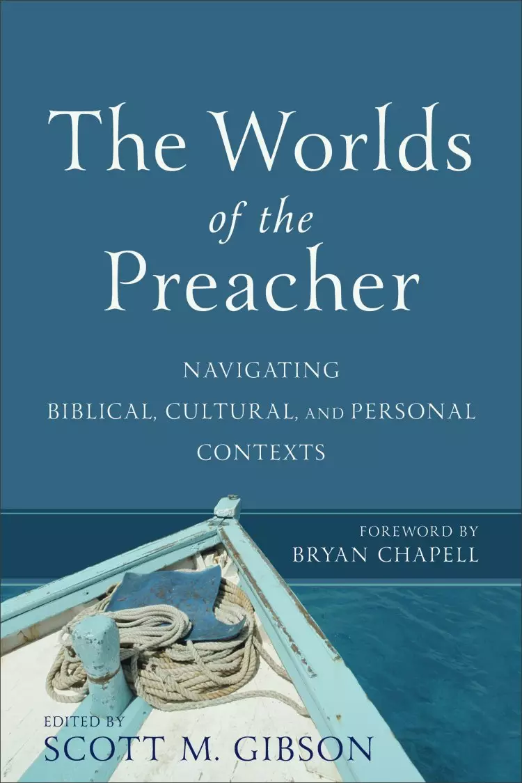 The Worlds of the Preacher