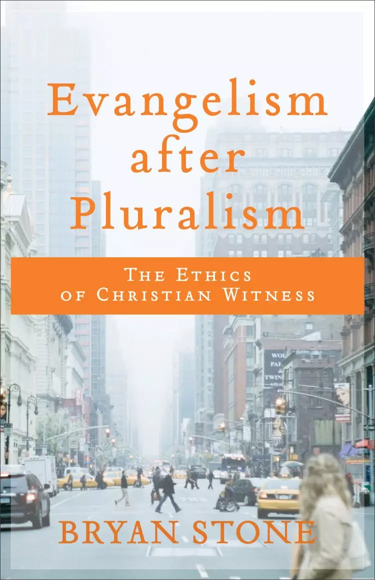 Evangelism After Pluralism