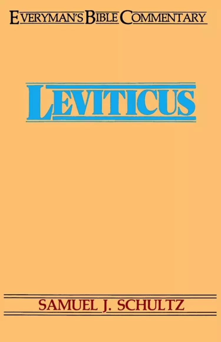 Leviticus : Everyman's Bible Commentary