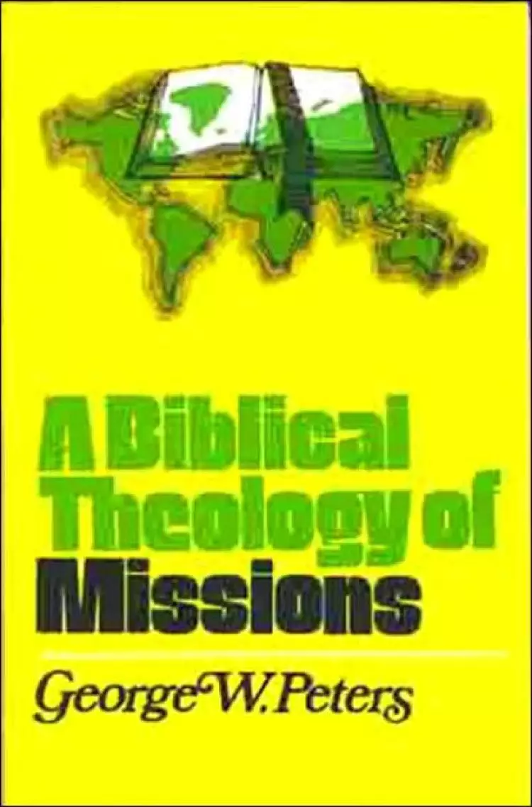 Biblical Theology of Missions