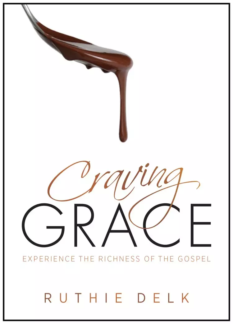 Craving Grace