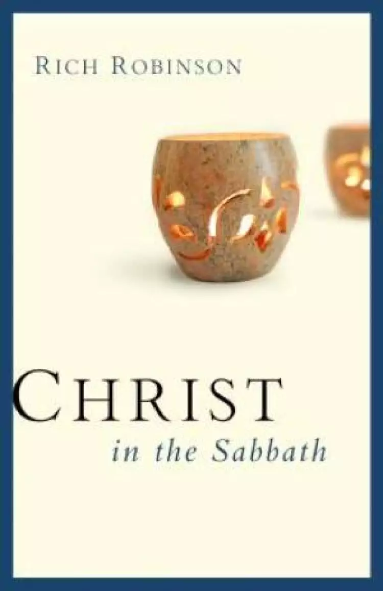 Christ In The Sabbath