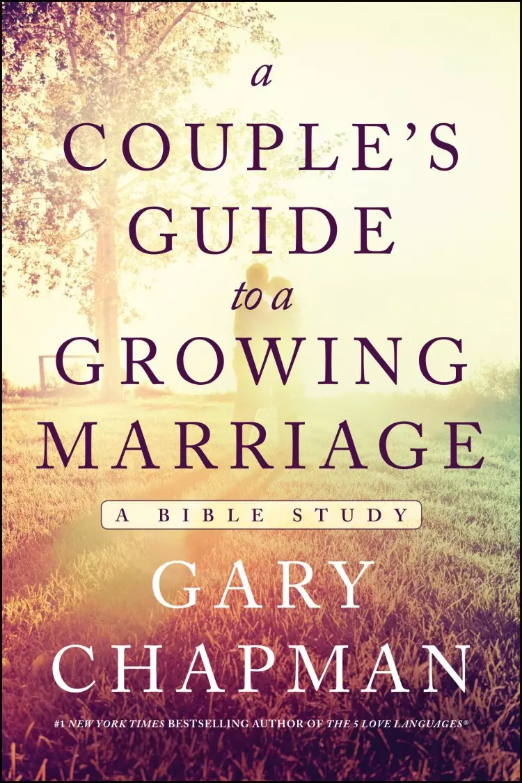 Couple's Guide to a Growing Marriage