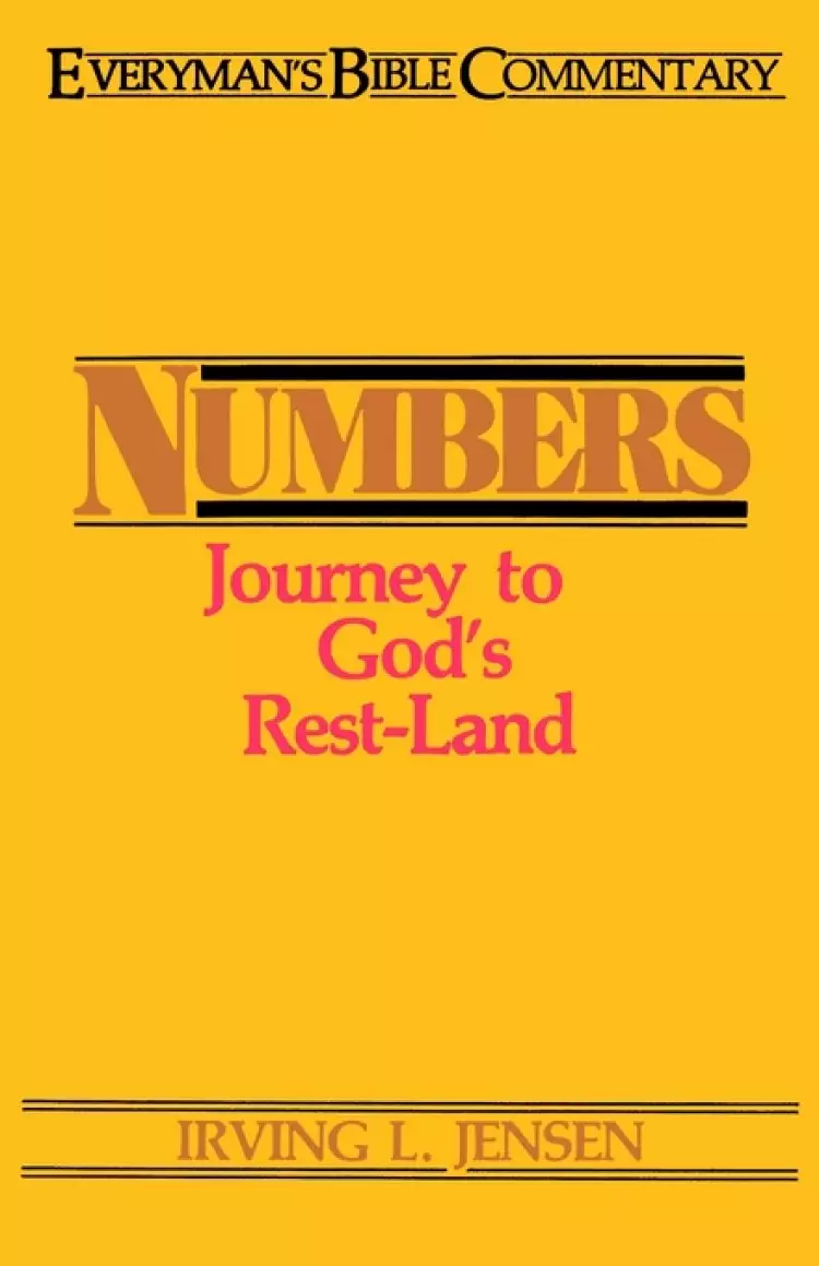 Numbers: Everyman's Bible Commentary