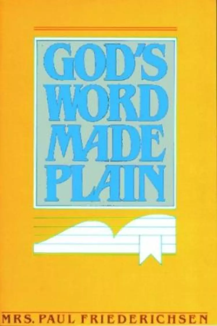 God's Word Made Plain