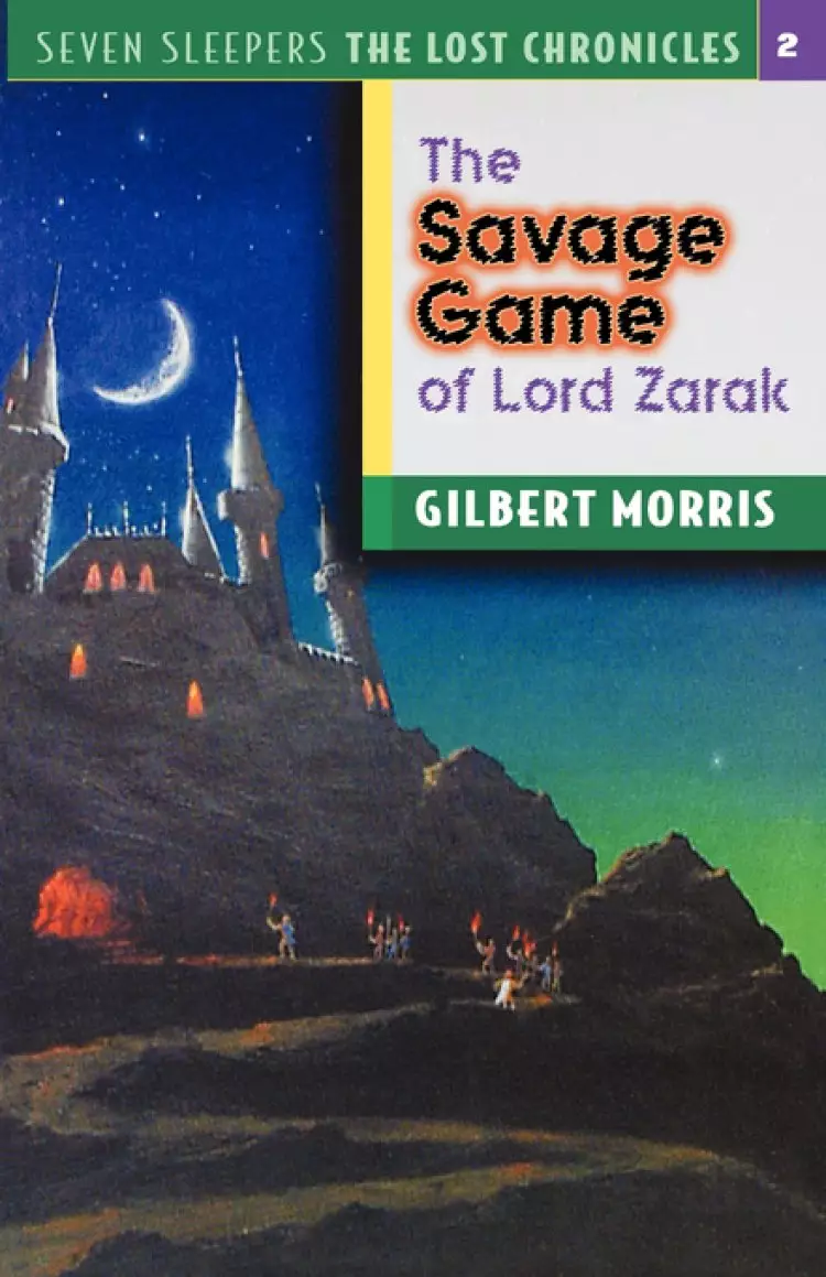 The Savage Game of Lord Zarak