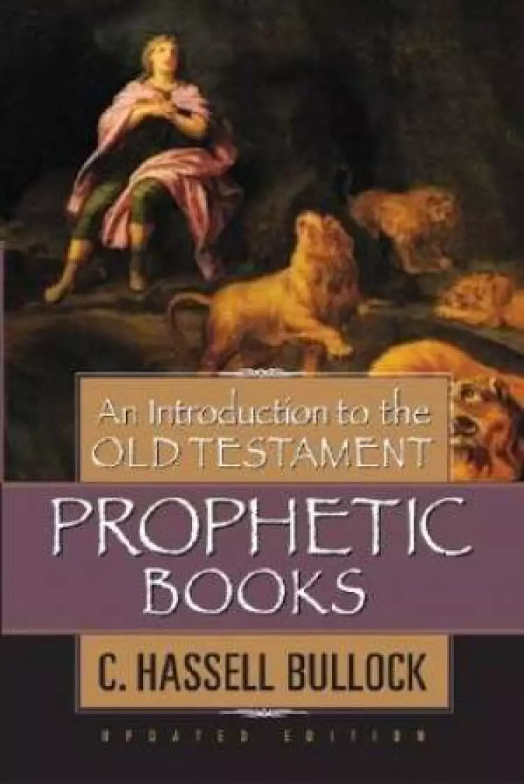 Introduction To The Ot Prophetic Books R