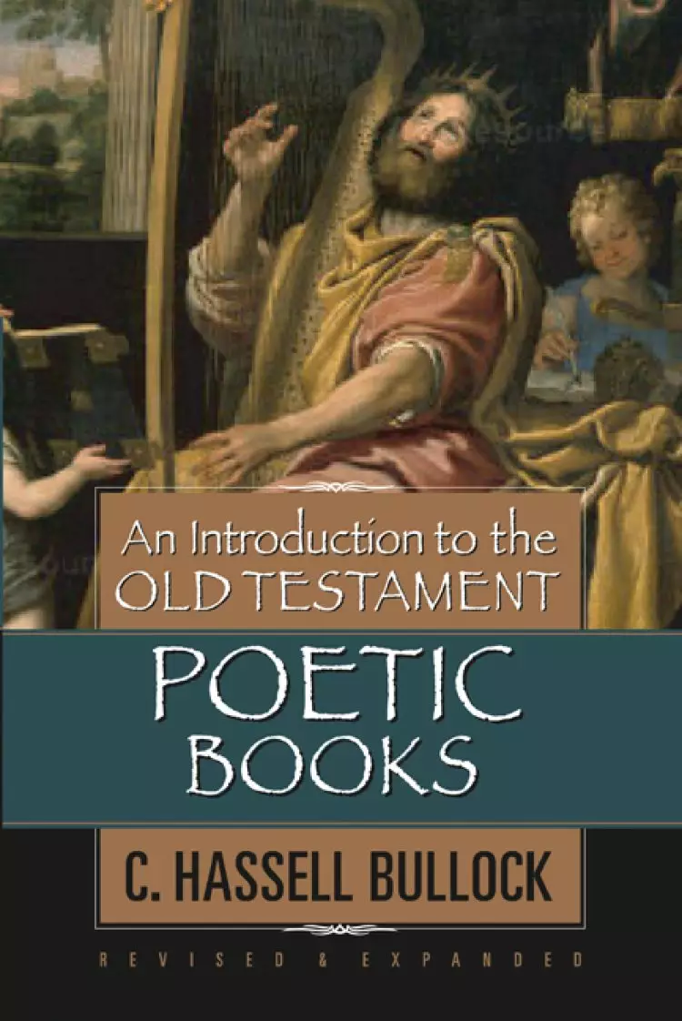 Introduction To The Ot Poetic Books