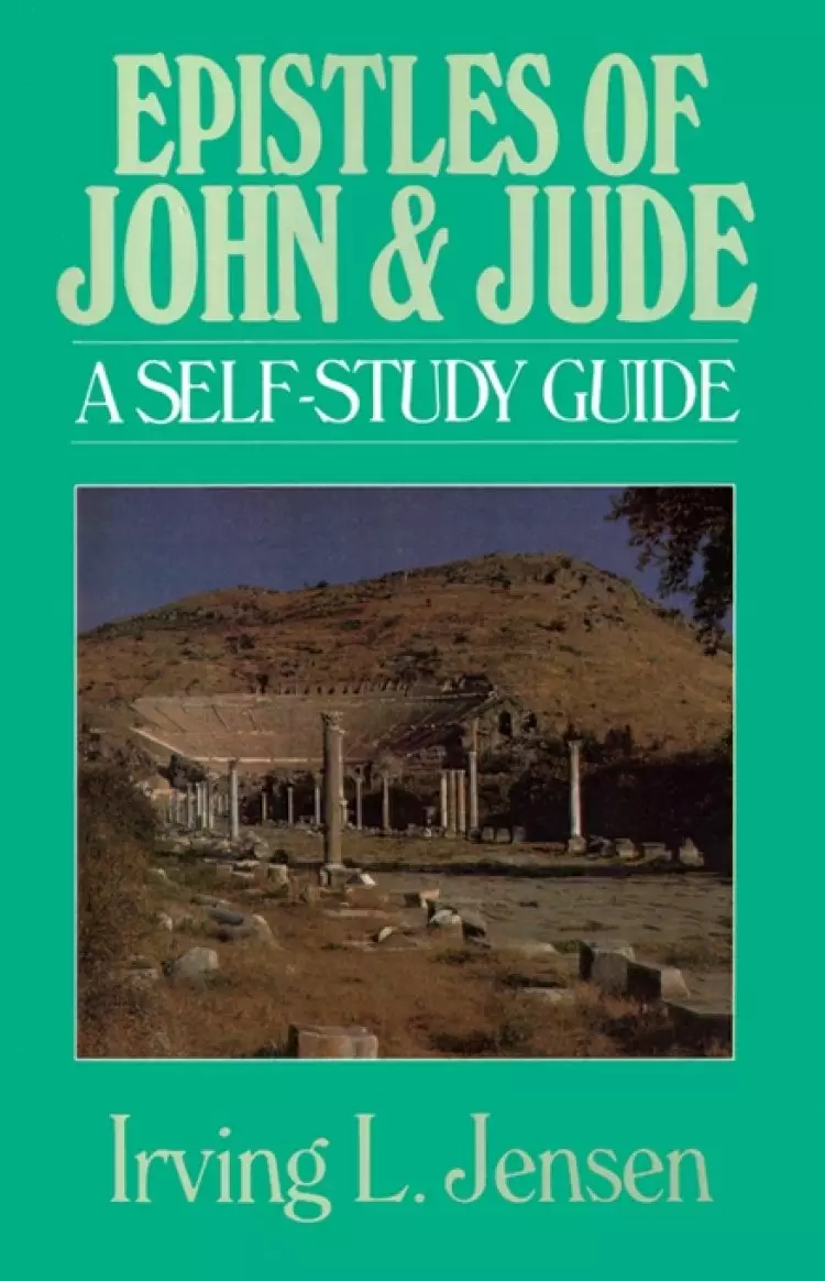 Epistles of John and Jude Self Study Guide