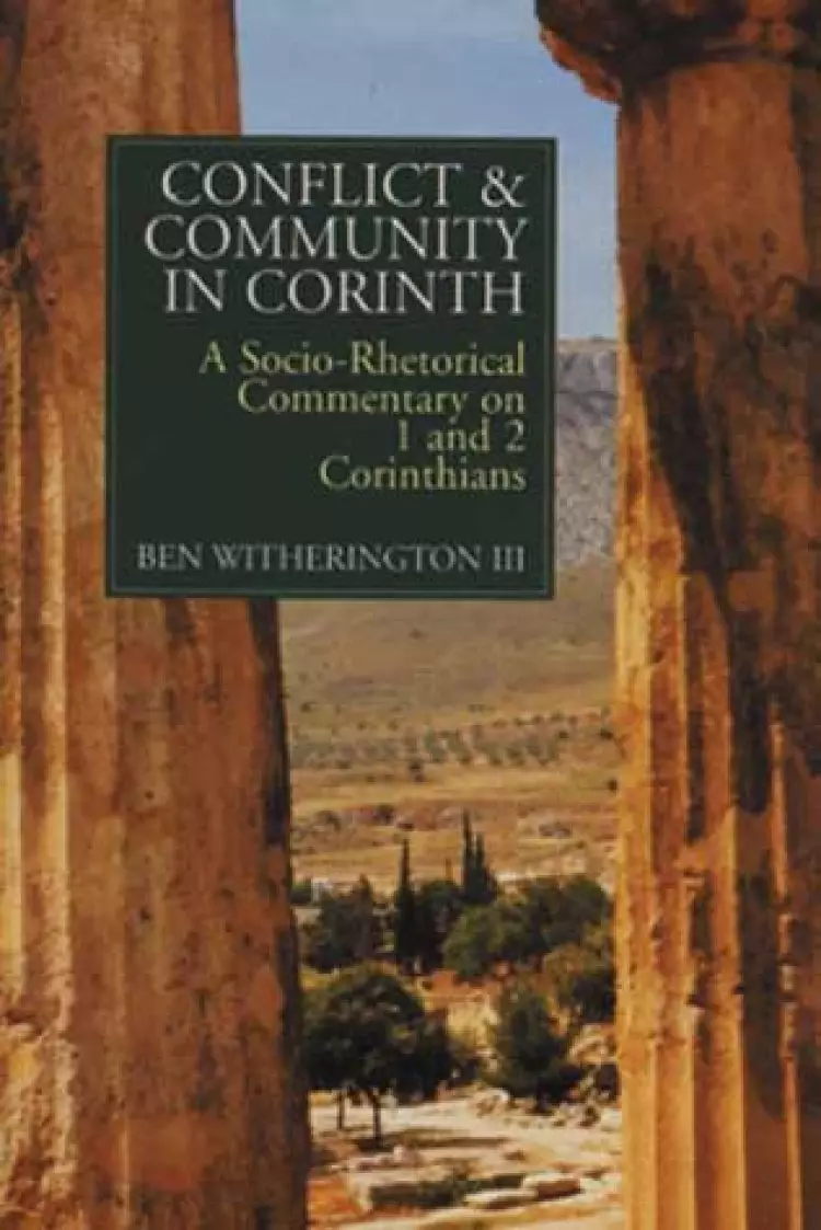 1 & 2 Corinthians :  A Socio-Rhetorical Commentary :  
