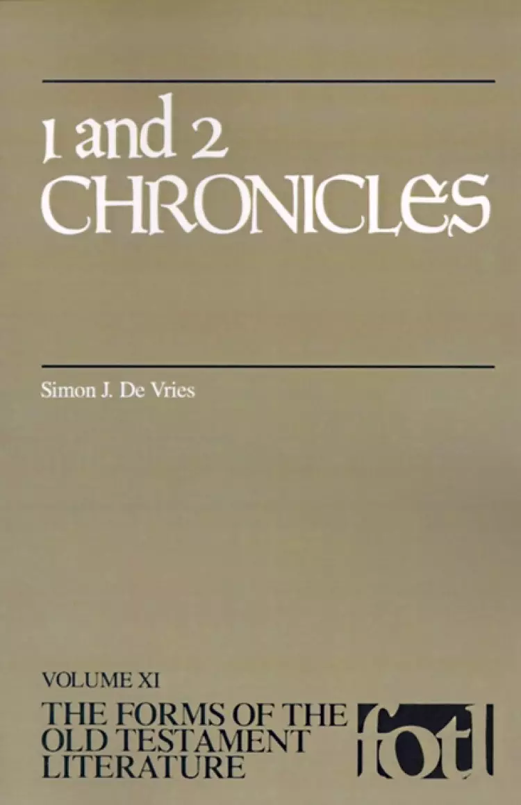1 & 2 Chronicles ; vol 11 : The Forms of the Old Testament Literature :