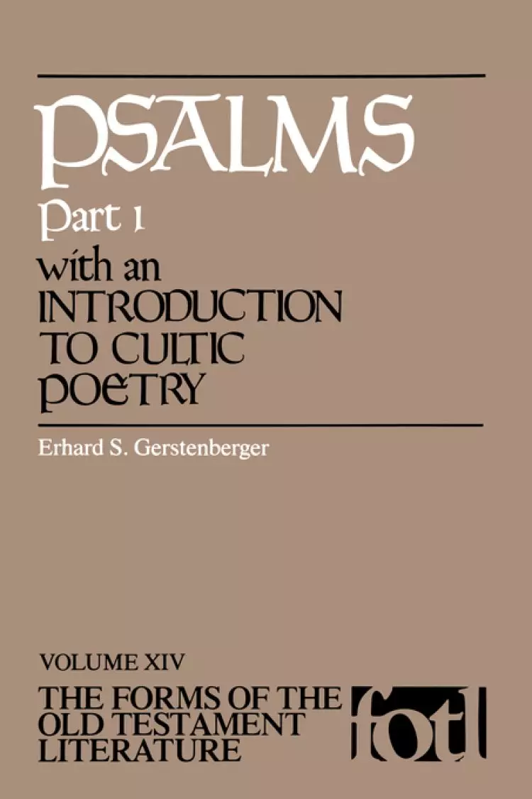 Psalms : Pt. 1. : The Forms of the Old Testament Literature